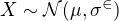 $X\sim\cal{N}(\mu,\sigma^2)$