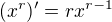 $(x^r)'=rx^{r-1}$
