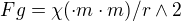 $Fg=\chi (\cdot m\cdot m)/ r\wedge 2$