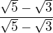 $\frac{\sqrt5-\sqrt3}{\sqrt5-\sqrt3}$