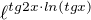$\ell^{tg2x\cdot{ln(tgx)}}$