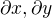 $\partial x, \partial y$