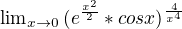 ${\lim}\limits_{x \to 0}\, {(e^{\frac{x^2}2}*cosx)^{\frac{4}{x^4}}}$