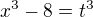 $x^3-8=t^3$