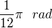 kopírovat do textarea $\frac{1}{12}\pi \text{ }rad$