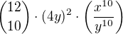 ${12\choose10}\cdot (4y)^2\cdot \(\frac{x^{10}}{y^{10}}\)$