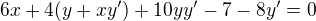 $6x+4(y+xy^\prime)+10yy^\prime-7-8y^\prime=0$