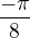 $\frac{-\pi}{8}$