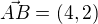$\vec{AB}=(4,2)$