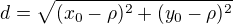 kopírovat do textarea $d=\sqrt{(x_0-\rho)^2+(y_0-\rho)^2}$