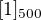 $[1]_{500}$