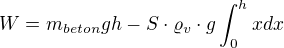 $W=m_{beton}gh-S\cdot \varrho _{v}\cdot g\int_{0}^{h}xdx$