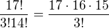 kopírovat do textarea $\frac{17!}{3!14!}=\frac{17\cdot 16\cdot 15}{3!}$