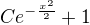 $Ce^{-\frac{x^{2}}{2}}+1$