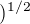 $)^{1/2}$