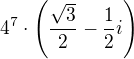 $4^{7}\cdot \left ( \frac{\sqrt{3}}{2} -\frac{1}{2}i\right )$