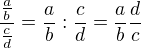$\frac{\frac{a}b}{\frac{c}d}=\frac{a}b:\frac{c}d=\frac{a}b \frac{d}c$