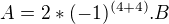 kopírovat do textarea $A=2*(-1)^{(4+4)}.B$