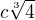 $c\sqrt[3]{4}$