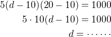 $5(d-10)(20-10)=1000\\5\cdot10(d-10)=1000\\d=\cdots\cdots$