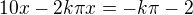 $10x-2k\pi x=-k\pi -2$