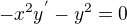 $-x^2y^{'} - y^2=0$