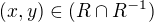 $(x,y) \in (R \cap R^{-1})$