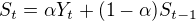 $S_{t} = \alpha Y_{t} + (1-\alpha) S_{t-1}$