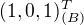 $(1,0,1)^T_{(B)}$