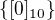$\lbrace[0]_{10}\rbrace$