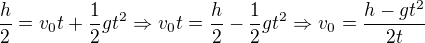 kopírovat do textarea $\frac{h}{2}=v_{0}t+\frac{1}{2}gt^{2}\Rightarrow v_{0}t=\frac{h}{2}-\frac{1}{2}gt^{2}\Rightarrow v_{0}=\frac{h-gt^{2}}{2t}$