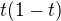 $t(1-t)$
