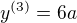 kopírovat do textarea $y^{(3)} = 6a$