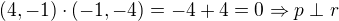 kopírovat do textarea $(4, -1)\cdot (-1,-4)=-4+4=0\Rightarrow p\perp r$