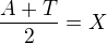 kopírovat do textarea $\frac{A+T}{2}=X$