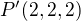 $P'(2,2,2)$