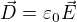 kopírovat do textarea $\vec{D} =\varepsilon_{0}\vec{E}$