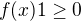 $f(x) 1 \ge 0$