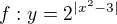 $f: y=2^{|x^2-3|}$