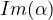 $Im (\alpha)$
