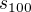 $s_{100}$