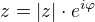 $z=|z|\cdot e^{i\varphi }$