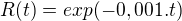 $R(t) = exp(-0,001.t)$