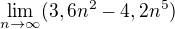 $\lim_{n\to\infty}(3,6n^2-4,2n^5)$