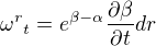 ${\omega^r}_t = e^{\beta - \alpha }\frac{\partial \beta}{\partial t} dr$