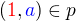 $(\color{red}1\color{black},\color{blue}a\color{black})\in p$