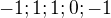$-1;1;1;0;-1$