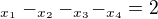$_{x_{1}}-_{x_{2}}-_{x_{3}}-_{x_{4}}=2$