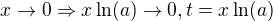 $x\to0\Rightarrow x\ln(a)\to0,t=x\ln(a)$