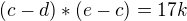$(c-d)*(e-c)=17k$